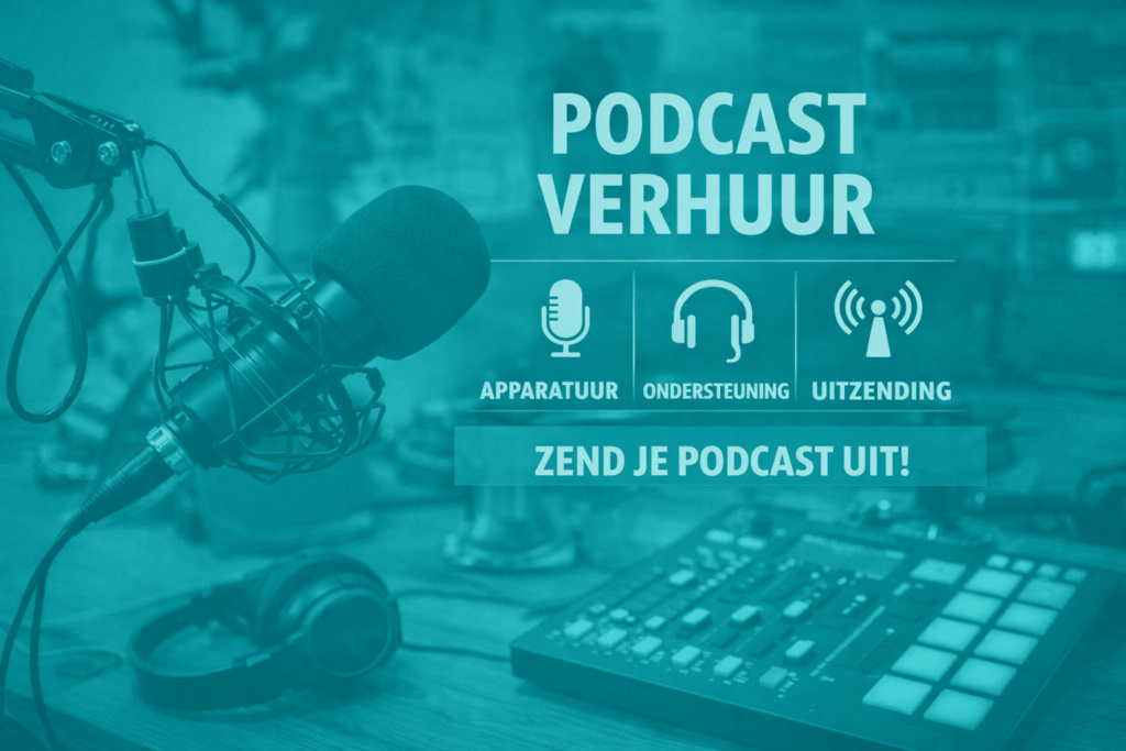 Podcast Verhuur